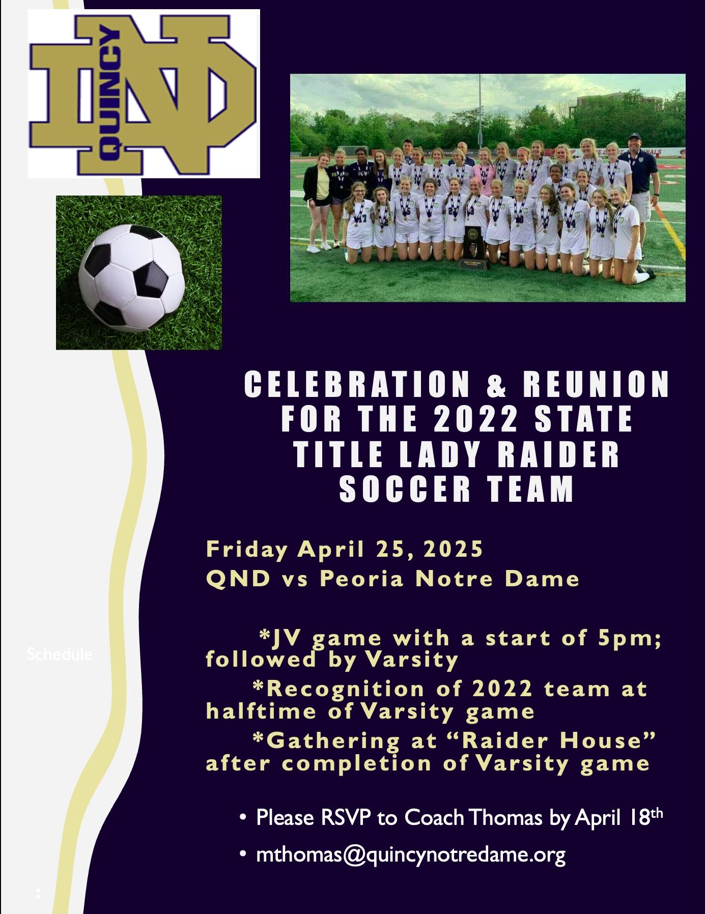 2022 Girls Soccer Team Reunion April 25 Quincy Notre Dame High School